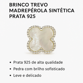 Brinco Trevo Madrepérola Prata 925 Elegante e Sofisticado