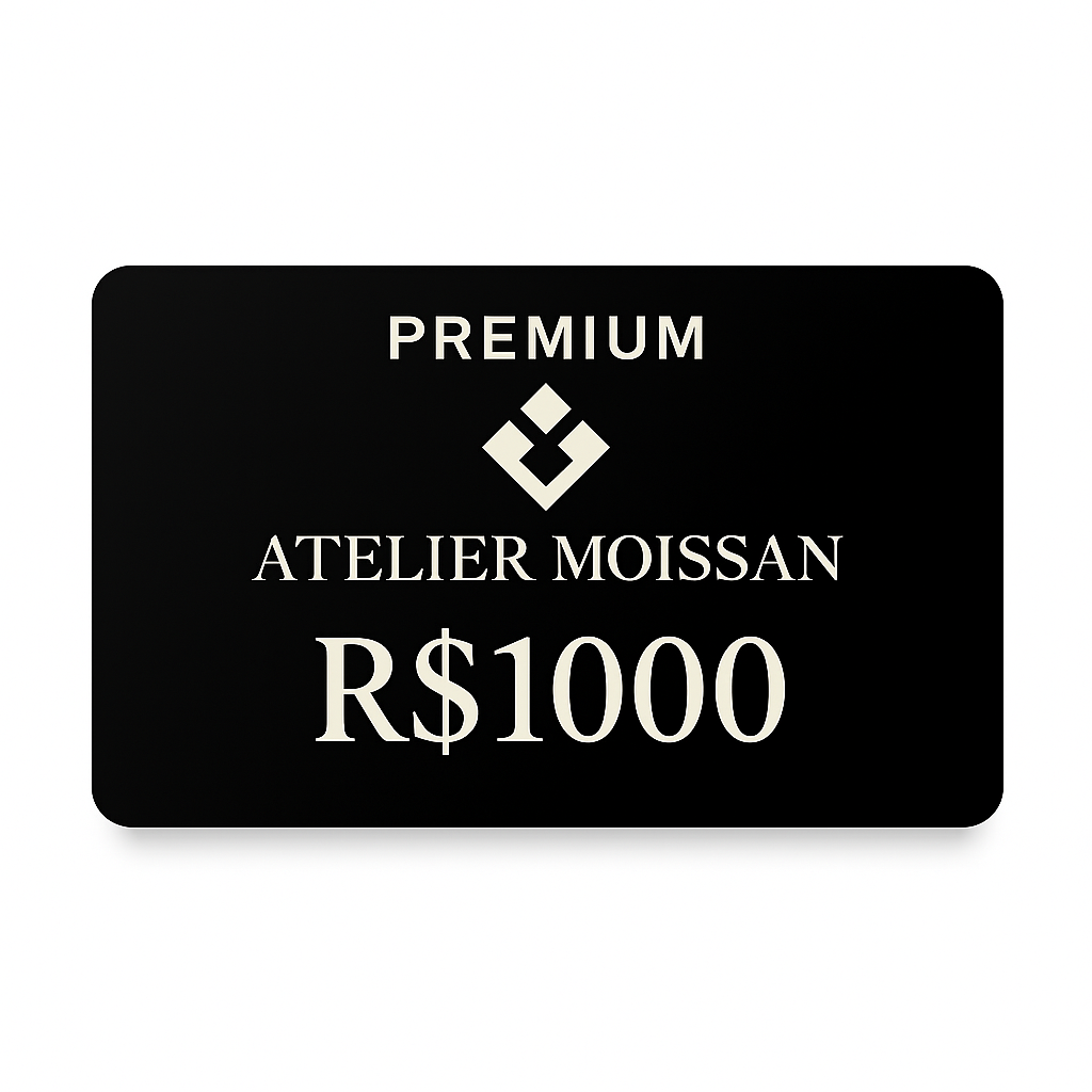 Cartão Presente Atelier Moissan Premium R$1000,00
