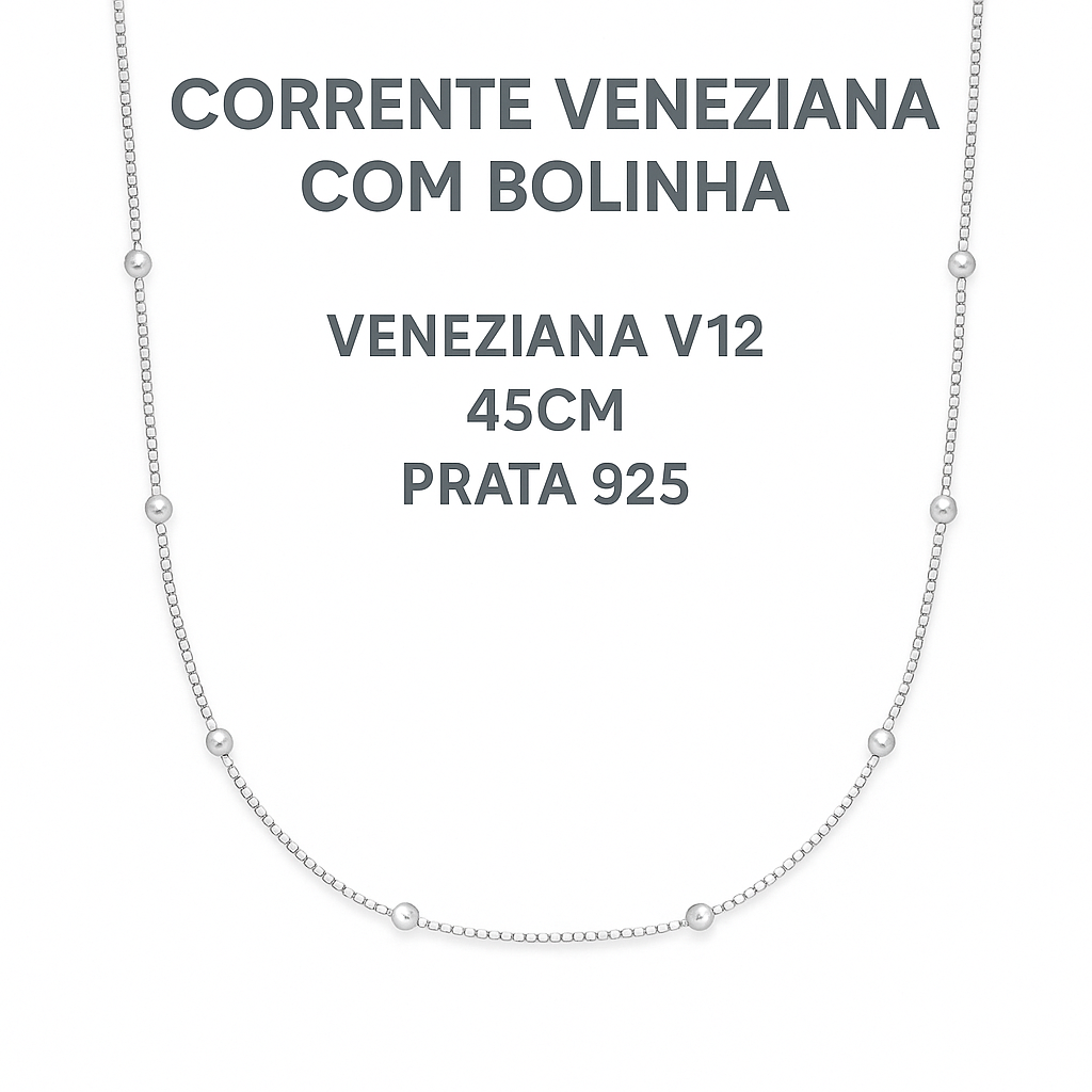 Corrente Veneziana V12 com Bolinha de Prata 925 45cm